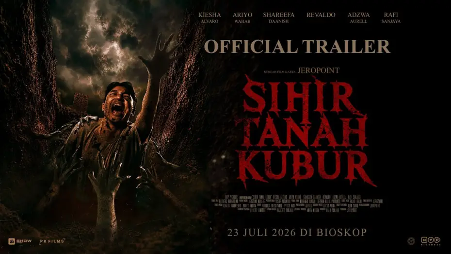Відео до фільму Sihir Tanah Kubur — Grave Soil Sorcery - Official Trailer (Clean Version) | July 23, 2026 in Theaters