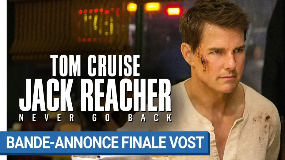Відео до фільму Джек Річер: Не відступай — JACK REACHER : NEVER GO BACK - Bande-annonce finale VOST [au cinéma le 19 octobre 2016]