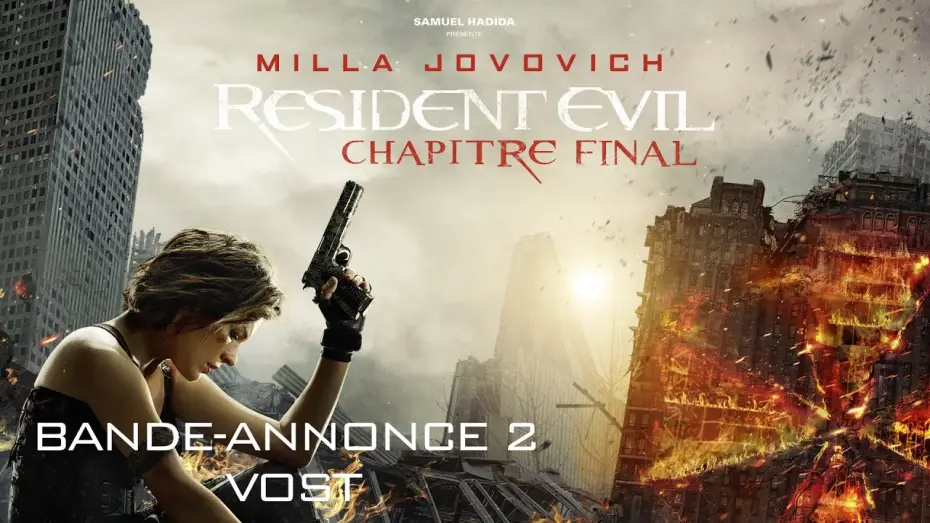 Відео до фільму Оселя зла 6: Фінальна битва — RESIDENT EVIL CHAPITRE FINAL - Bande-annonce 2 - VOST