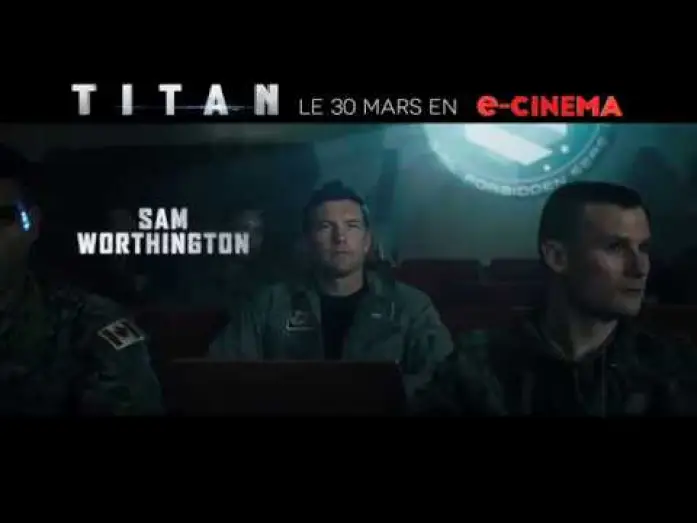 Відео до фільму Титан — TITAN avec Sam Worthington - Bande annonce VF