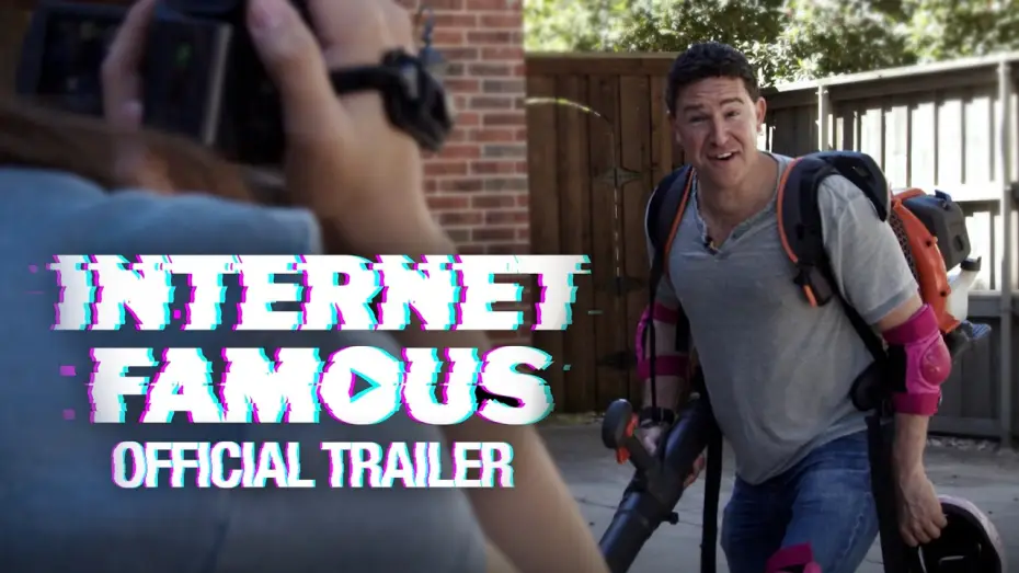 Відео до фільму Internet Famous | Internet Famous | Official Trailer