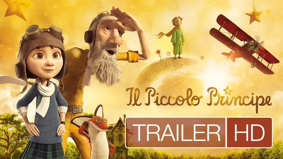 Відео до фільму Маленький принц | IL PICCOLO PRINCIPE - Trailer ufficiale italiano HD - Da Gennaio al cinema