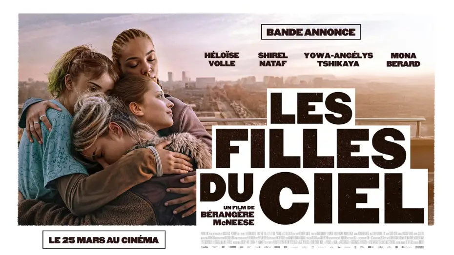 Відео до фільму Les filles du ciel | LES FILLES DU CIEL de B&eacute;rang&egrave;re McNeese | BANDE-ANNONCE OFFICIELLE | AU CIN&Eacute;MA LE 25 MARS
