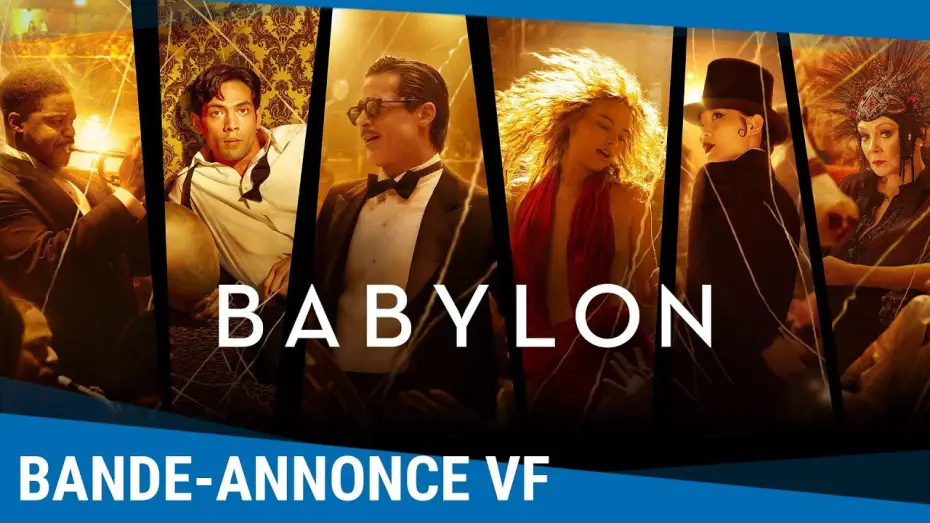 Відео до фільму Вавилон | BABYLON - BANDE-ANNONCE VF [Actuellement au cin&eacute;ma]