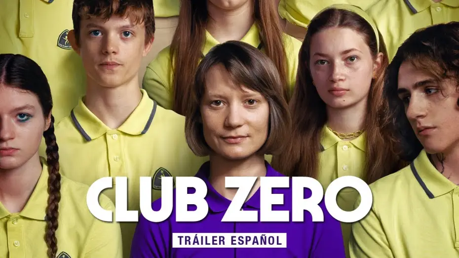 Відео до фільму Нуль калорій | CLUB ZERO | Tr&aacute;iler Espa&ntilde;ol | 22 de marzo en cines