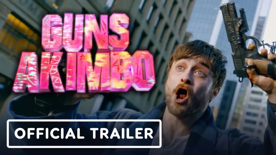 Відео до фільму Стволи Акімбо | Guns Akimbo - Official Trailer (2020) Daniel Radcliffe