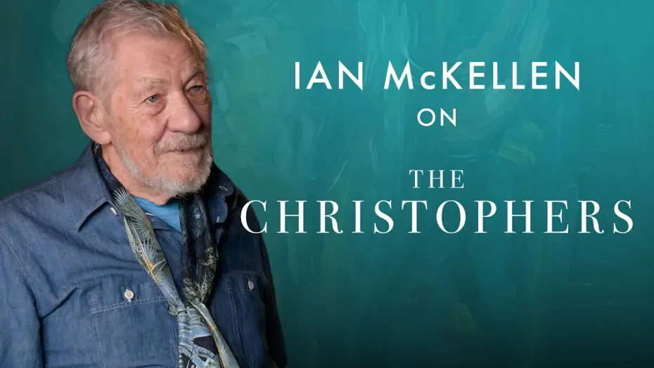 Відео до фільму The Christophers | Ian McKellen on THE CHRISTOPHERS and the meaning of art