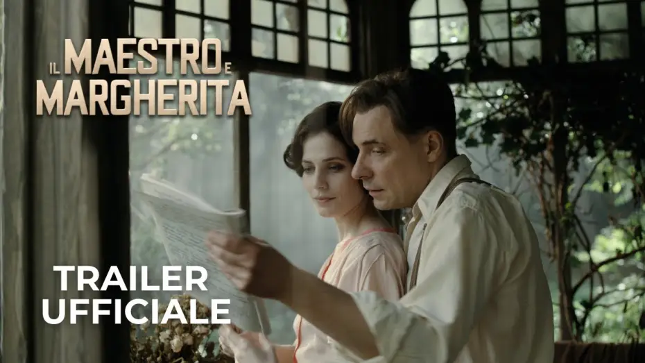 Відео до фільму Мастер и Маргарита | IL MAESTRO E MARGHERITA | Trailer ufficiale dal 19 giugno