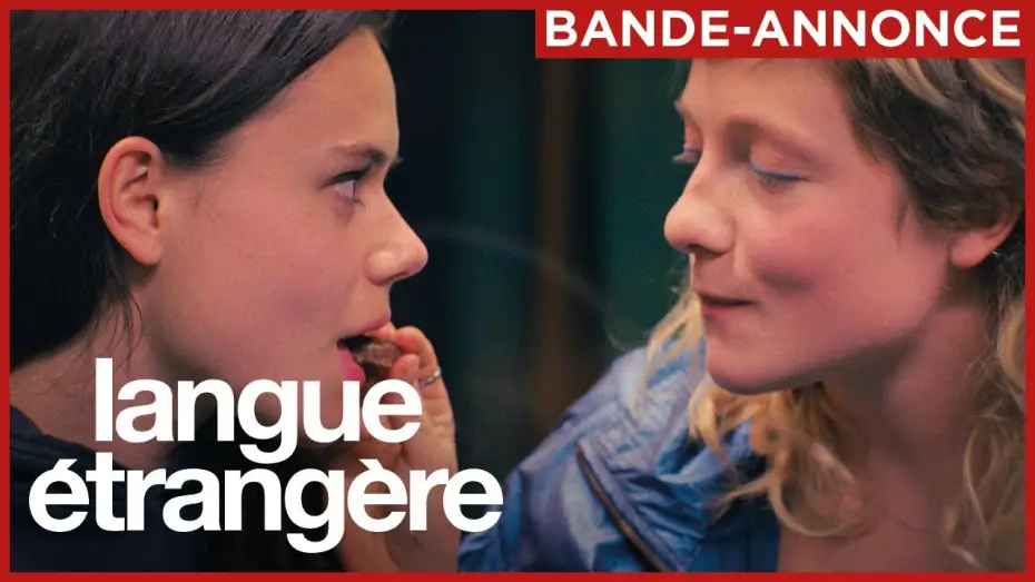 Відео до фільму Langue &eacute;trang&egrave;re | Langue &eacute;trang&egrave;re - Bande Annonce [VF]