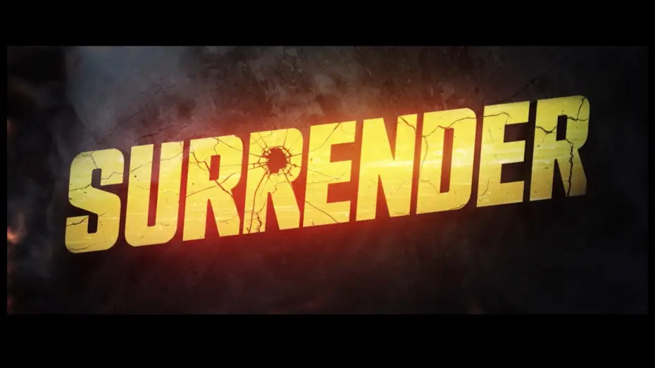 Відео до фільму Surrender | UK Trailer