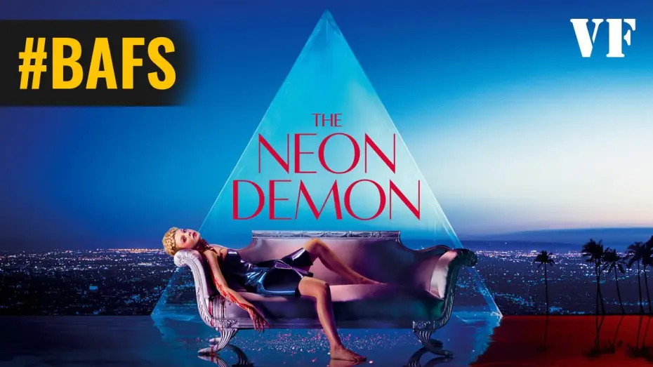 Відео до фільму Неоновий демон — The Neon Demon - Bande Annonce VF
