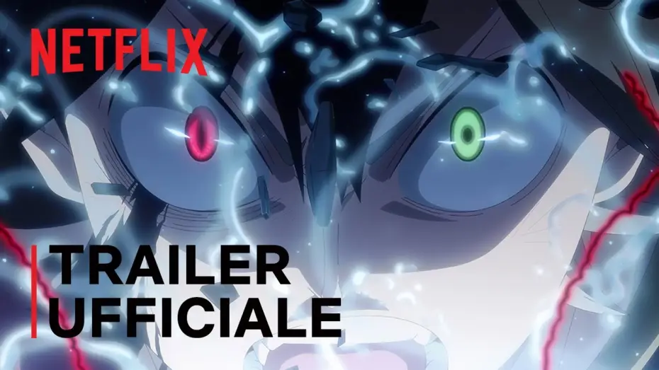 Відео до фільму Чорна конюшина: Меч короля магів | Black Clover: la spada dell'Imperatore magico | Trailer ufficiale | Netflix