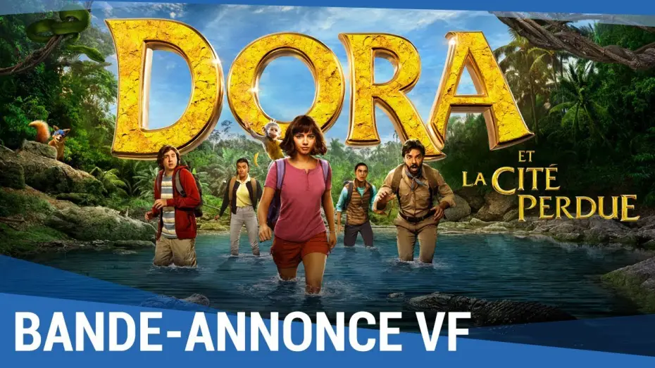 Відео до фільму Дора і загублене місто | DORA ET LA CIT&Eacute; PERDUE - Bande Annonce #2 VF