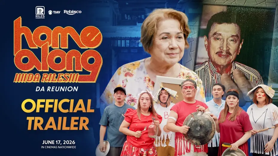 Відео до фільму Home Along Da Riles: Da Reunion | HOME ALONG DA RILES: DA REUNION (2026) Full Trailer - Claudine Barretto, Nova Villa