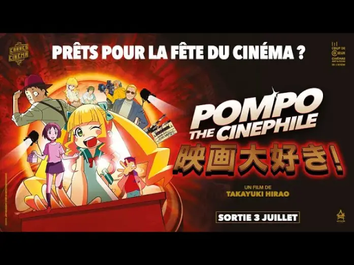 Відео до фільму Помпо: Кіноман — POMPO THE CINEPHILE  | Prêts pour la fête du cinéma ?
