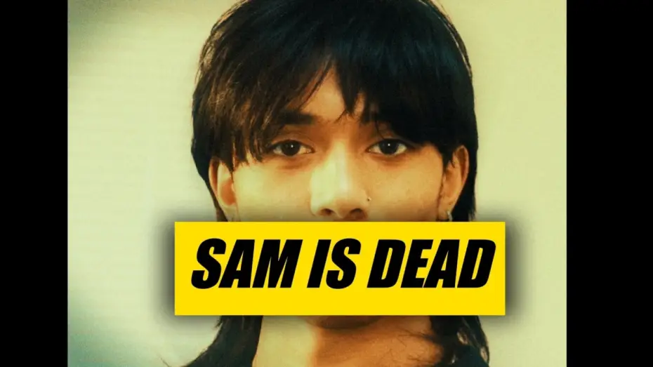 Відео до фільму Sam Is Dead — Sam Is Dead
