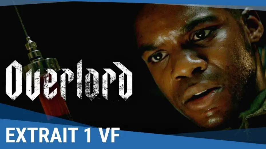 Відео до фільму Оверлорд — OVERLORD - Extrait "Laboratoire" VF