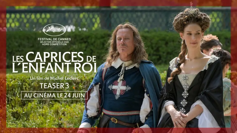 Відео до фільму Les caprices de l’enfant Roi — LES CAPRICES DE L'ENFANT ROI | Teaser #3