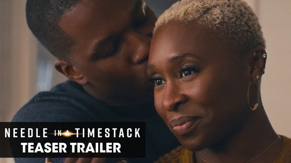 Відео до фільму Needle in a Timestack | Needle in a Timestack (2021 Movie) Teaser Trailer &ndash; Leslie Odom Jr., Cynthia Erivo, Orlando Bloom