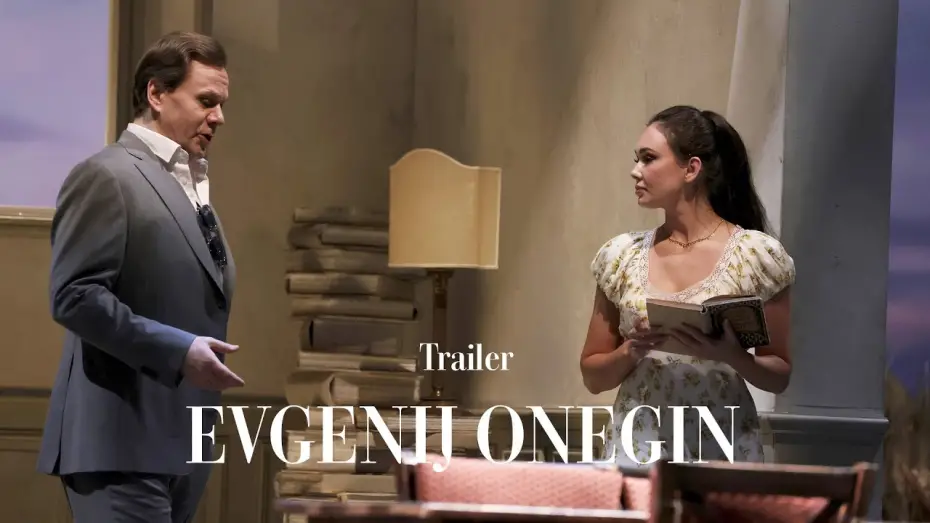 Відео до фільму Teatro Alla Scalla: Eugene Onegin | Evgenij Onegin - Trailer (Teatro alla Scala)
