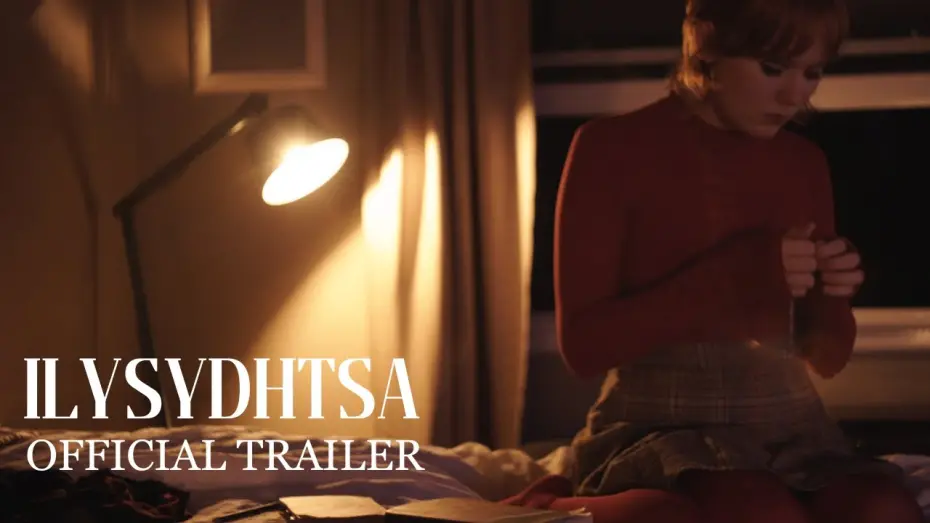 Відео до фільму I Love You. Shhh. You Don't Have To Say Anything. | ILYSYDHTSA Official Trailer