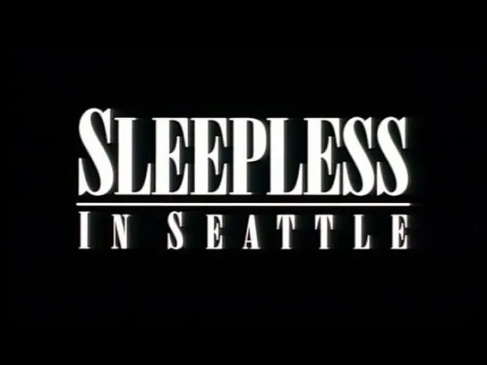Відео до фільму Несплячі в Сієтлі — Nuits Blanches A Seattle (Sleepless In Seattle) - Bande Annonce (VOST)
