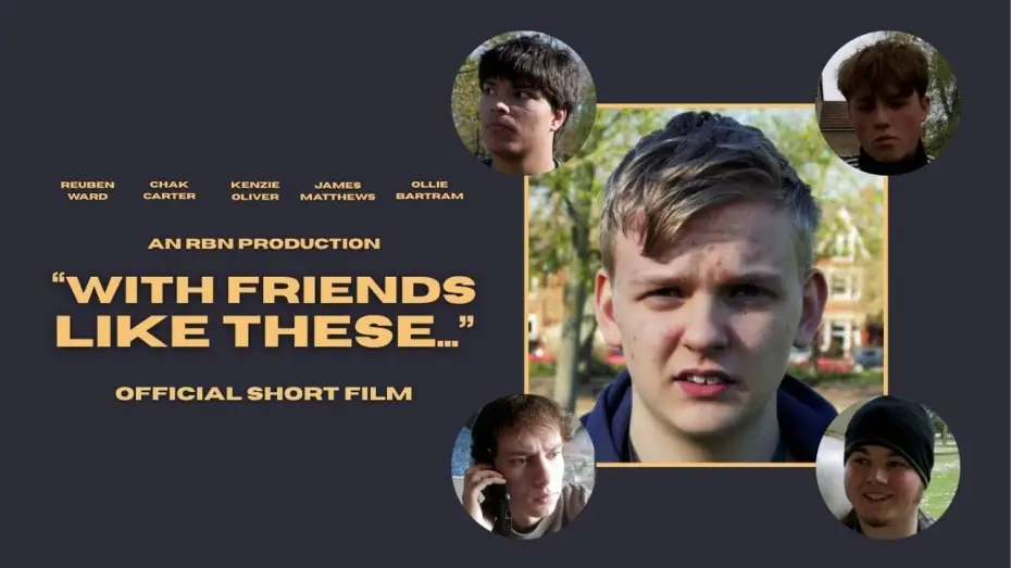 Відео до фільму With Friends Like These... — "With Friends Like These..." - Comedy Short Film (4K)