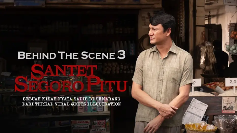 Відео до фільму Santet Segoro Pitu — Behind The Scenes Part 3 Santet Segoro Pitu