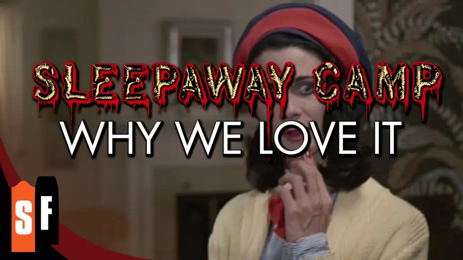 Відео до фільму Sleepaway Camp — Why We Love It