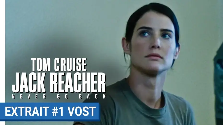 Відео до фільму Джек Річер: Не відступай — JACK REACHER : NEVER GO BACK - Extrait "Passer à l’action" (VOST)