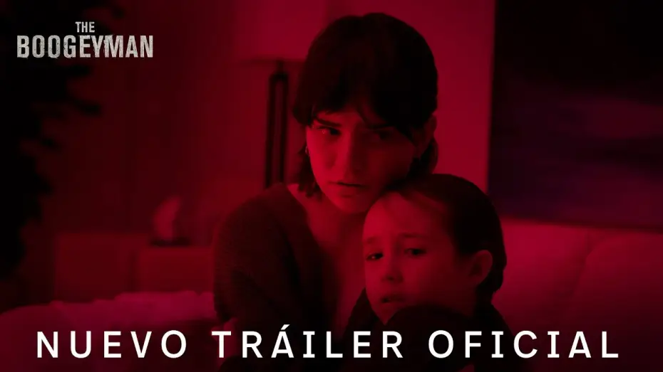 Відео до фільму Буґімен | Nuevo Tr&aacute;iler Oficial en espa&ntilde;ol