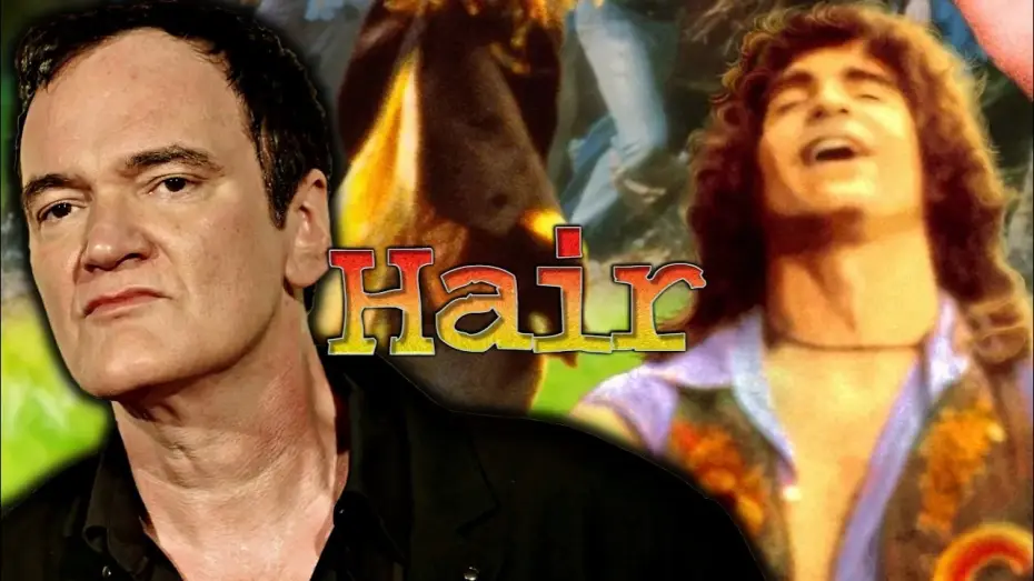 Відео до фільму Hair | Quentin Tarantino on Hair