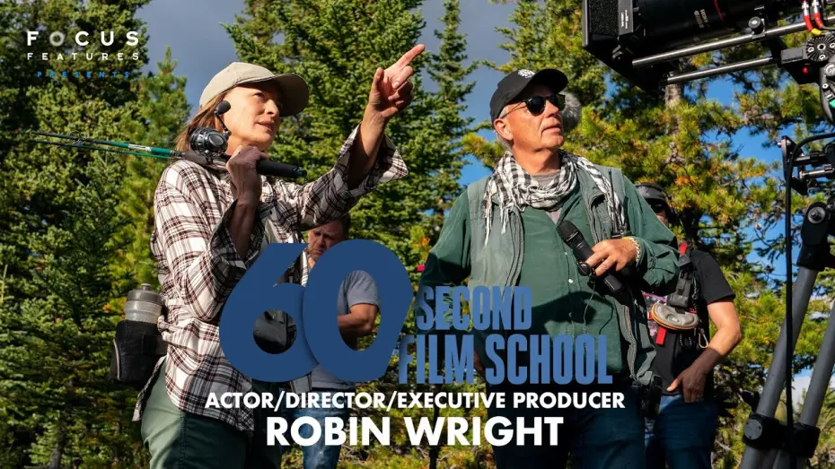 Відео до фільму Незвідана земля | 60 Second Film School | Land's Robin Wright | Episode 10