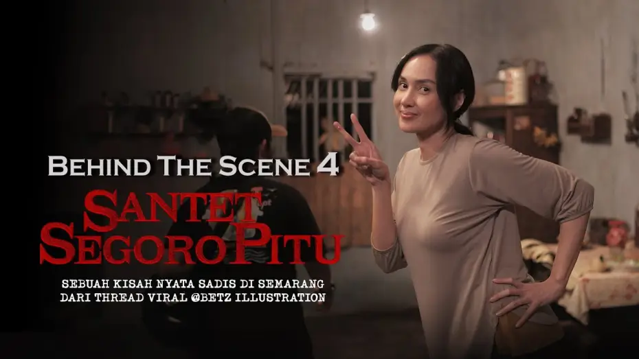 Відео до фільму Santet Segoro Pitu — Behind The Scenes 4 Santet Segoro Pitu