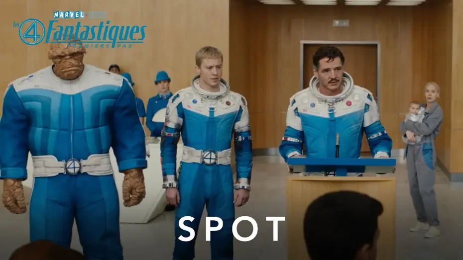 Відео до фільму Фантастична четвірка | Les 4 Fantastiques : Premiers pas - Spot : On est en s&eacute;curit&eacute; ? (VF) | Marvel
