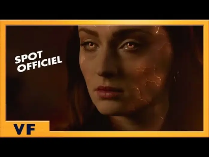 Відео до фільму Люди Ікс: Темний Фенікс | X-Men : Dark Phoenix - Spot La seule chance 30' VF