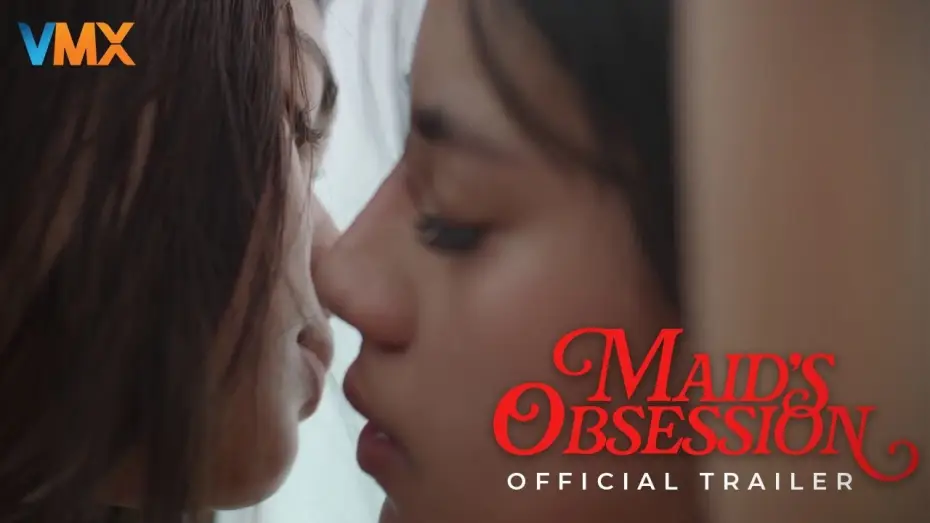 Відео до фільму Maid's Obsession | MAID'S OBSESSION Official Trailer | World Premiere this MARCH 27 Exclusively on VMX