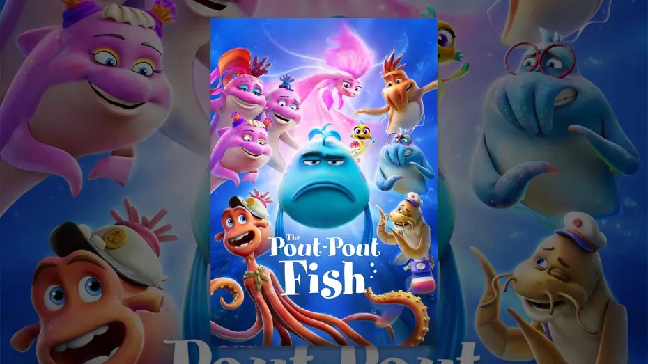 Відео до фільму The Pout-Pout Fish | The Pout-pout Fish