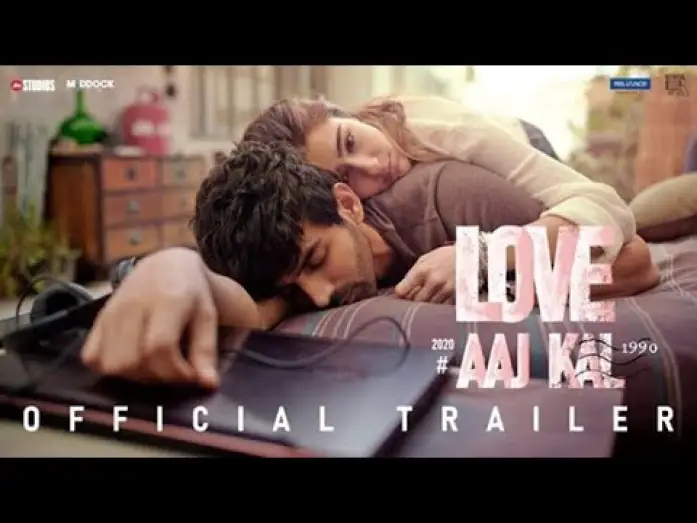 Відео до фільму लव आज कल | LOVE AAJ KAL 2 - Bande Annonce [VOST]