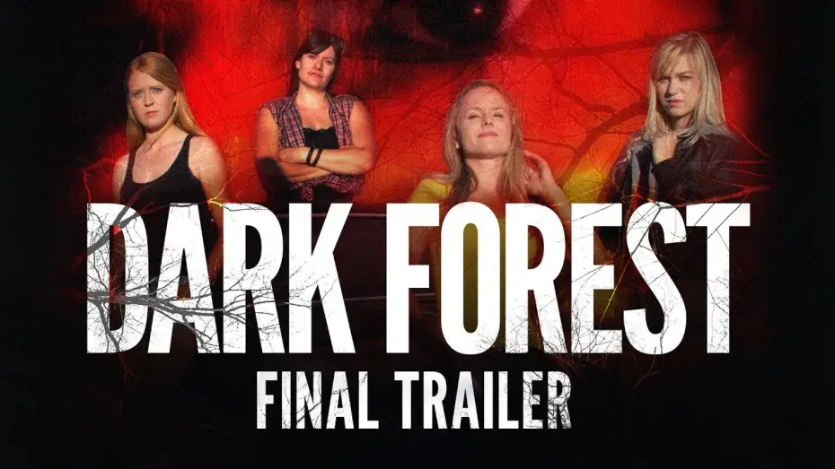 Відео до фільму Dark Forest | Dark Forest - Final Trailer
