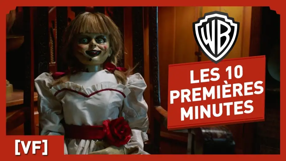 Відео до фільму Анабель 3 — Annabelle : La Maison du Mal - Regardez les 10 premières minutes ! [VF]