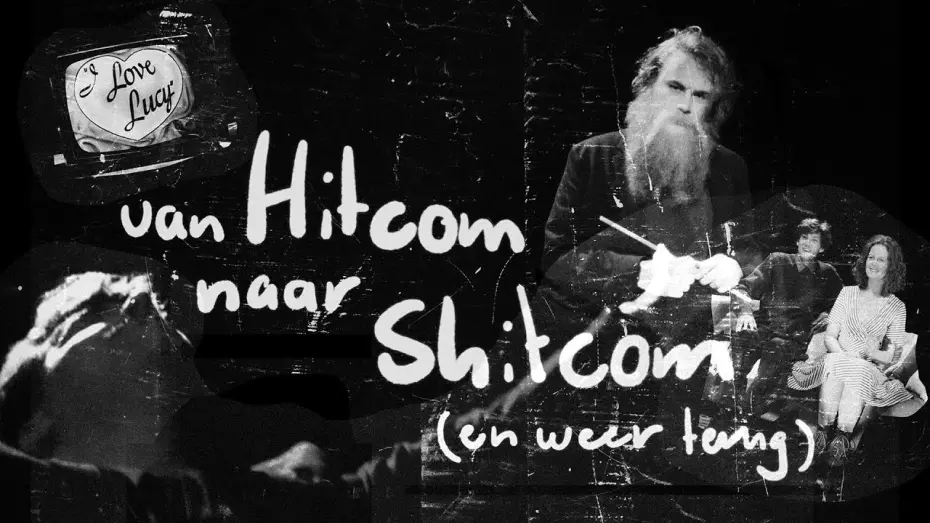 Відео до фільму From Hitcom To Shitcom (And Back) | Van Hitcom Naar Shitcom (En Weer Terug)