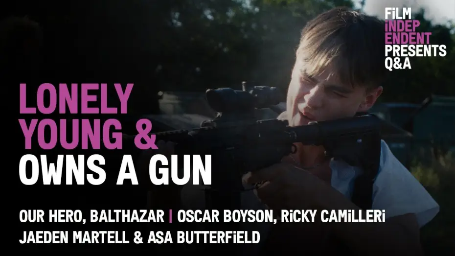 Відео до фільму Our Hero, Balthazar | An Odd-Couple School-Shooting Buddy Film | Our Hero, Balthazar Q&A