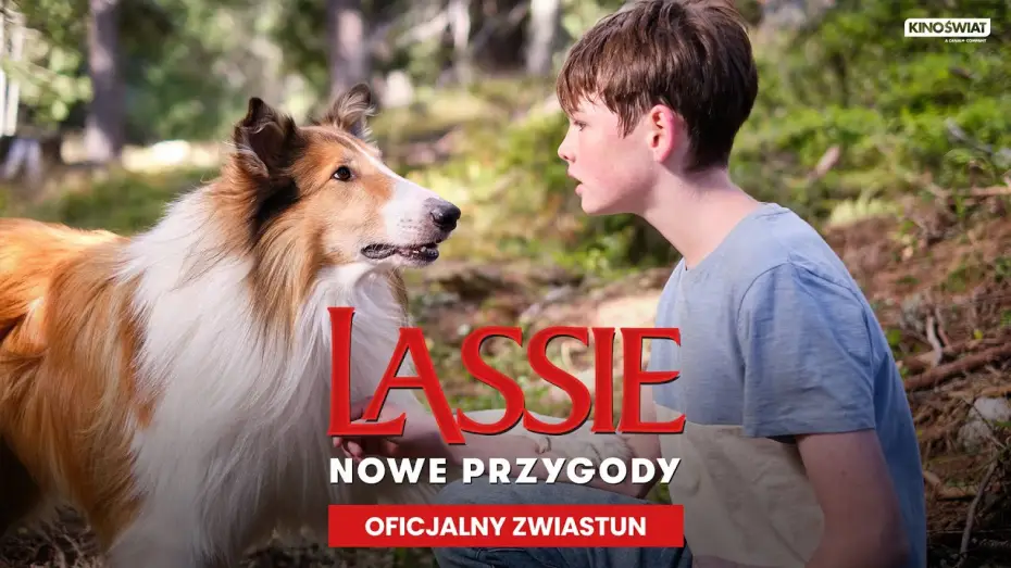 Відео до фільму Lassie - Ein neues Abenteuer | LASSIE. NOWE PRZYGODY | Oficjalny zwiastun | Kino Świat