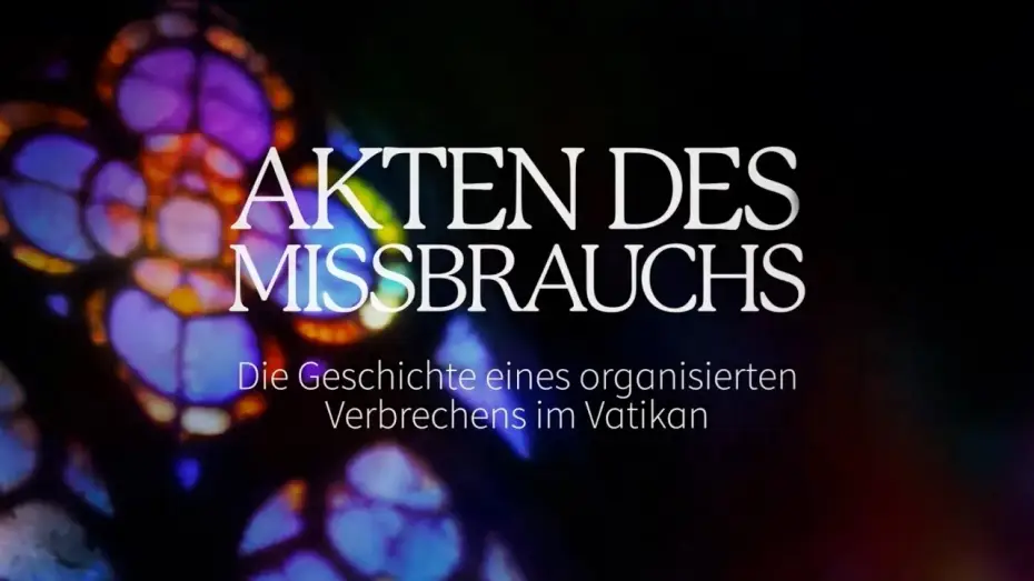 Відео до фільму Akten des Missbrauchs | NEUER DOKU-FILM: Die Geschichte eines organisierten Verbrechens im Vatikan (Trailer)