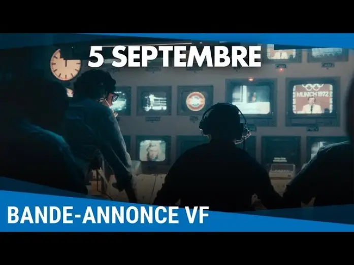 Відео до фільму П&rsquo;яте вересня | 5 Septembre - Bande-annonce VF [Au cin&eacute;ma le 5 f&eacute;vrier]