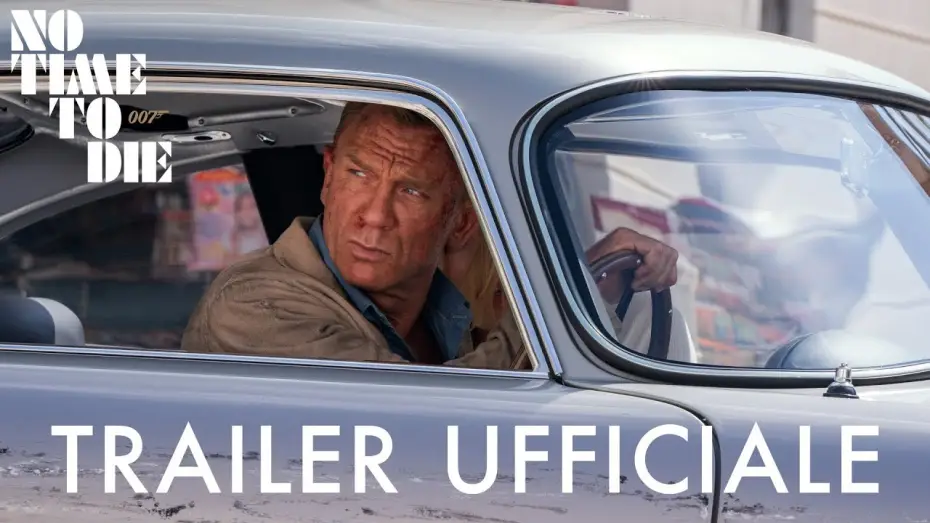 Відео до фільму 007: Не час помирати | NO TIME TO DIE &ndash; Trailer Ufficiale (Universal Pictures) HD
