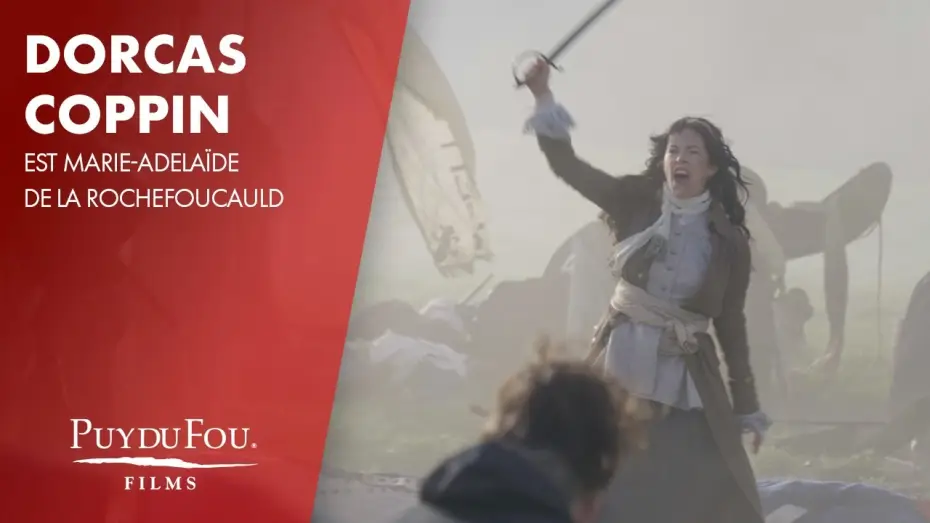 Відео до фільму Vaincre ou mourir | Dorcas Coppin est Marie-Adela&iuml;de de la Rochefoucauld | "Vaincre ou Mourir" | Puy du Fou Films