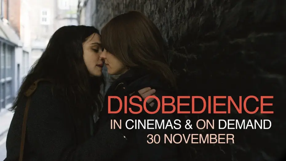 Відео до фільму Непокора — Disobedience | In Cinemas & On Demand 30 November