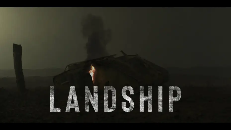 Відео до фільму Landship | Teaser